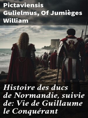 cover image of Histoire des ducs de Normandie, suivie de